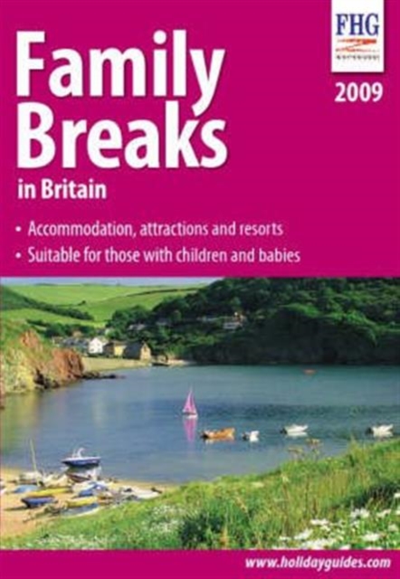 Family Breaks in Britain 2009, Paperback Book