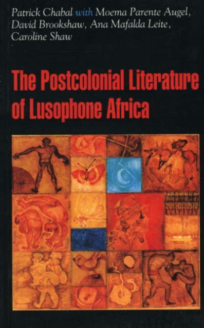 Postcolonial Literature of Lusophone Africa, Paperback / softback Book