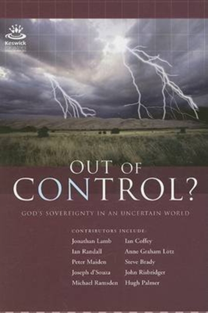 Out of Control : God's Sovereignty in an Uncertain World, Paperback / softback Book