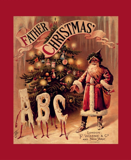 Father Christmas ABC : A Fascimile, Hardback Book