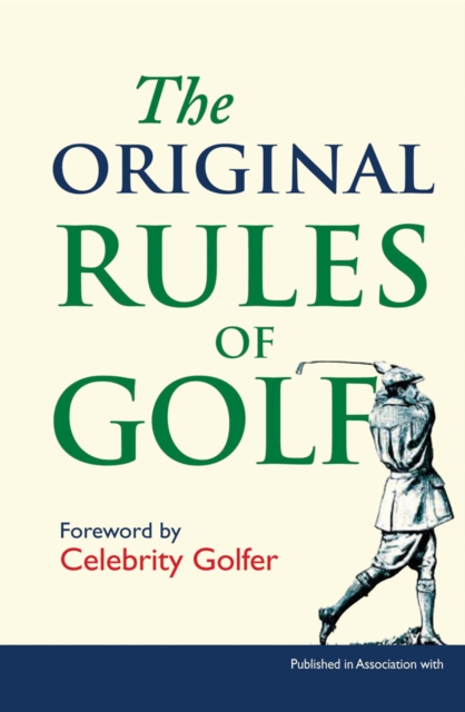 The Original Rules of Golf, Hardback Book