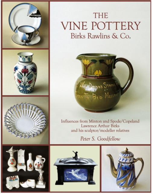 The Vine Pottery : Birks Rawlins & Co., Hardback Book