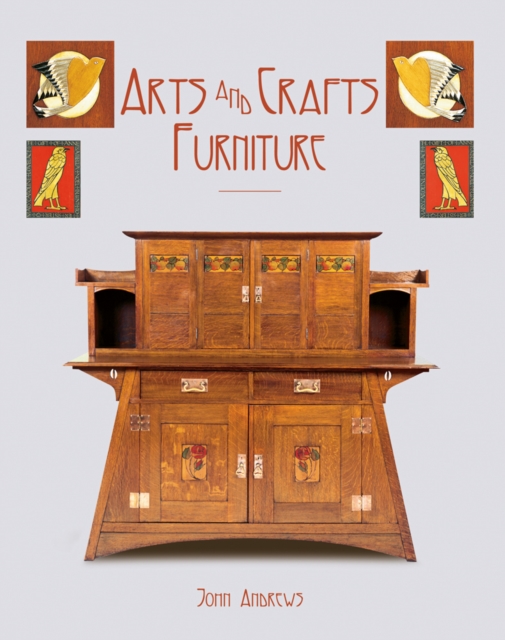 Arts and Crafts Furniture, Hardback Book