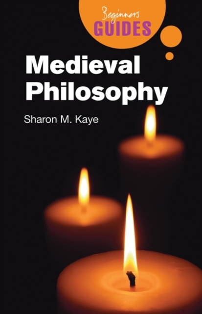 Medieval Philosophy : A Beginner's Guide, Paperback / softback Book