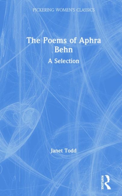 The Poems of Aphra Behn : A Selection, Hardback Book