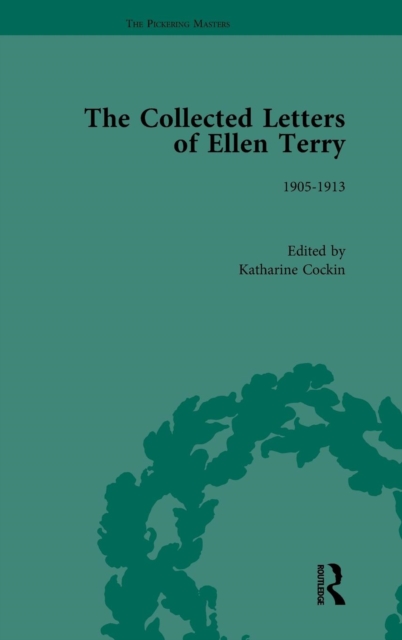 The Collected Letters of Ellen Terry, Volume 5, Hardback Book