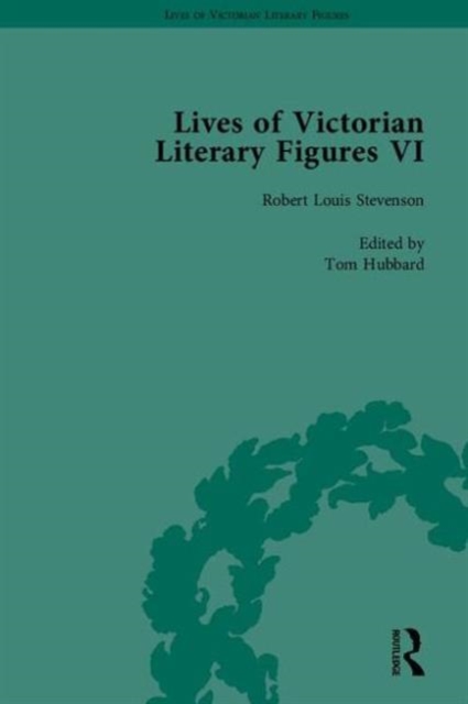 Lives of Victorian Literary Figures, Part VI : Lewis Carroll, Robert Louis Stevenson and Algernon Charles Swinburne by their Contemporaries, Multiple-component retail product Book