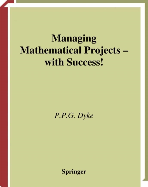 Managing Mathematical Projects - with Success!, PDF eBook