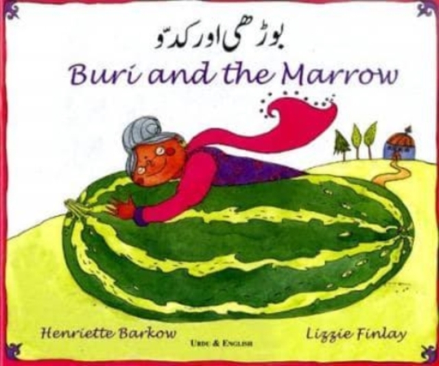 Buri and the Marrow in Urdu and English, Paperback / softback Book