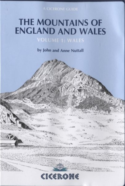 The Mountains of England and Wales: Vol 1 Wales, Paperback / softback Book
