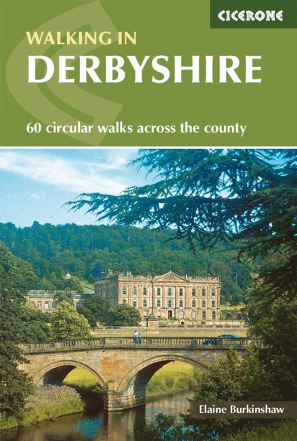 Walking in Derbyshire : 60 circular walks across the county, Paperback / softback Book
