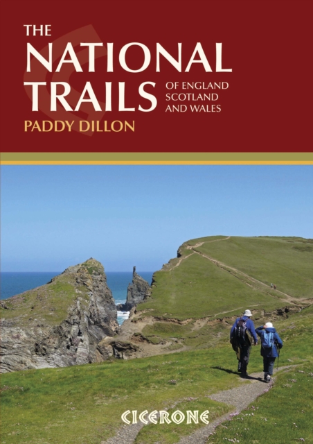 The National Trails : 19 Long-Distance Routes through England, Scotland and Wales, Paperback / softback Book