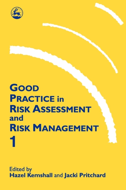 Good Practice in Risk Assessment and Management 1, Paperback / softback Book