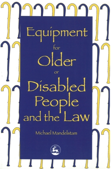 Equipment for Older or Disabled People and the Law, Paperback / softback Book