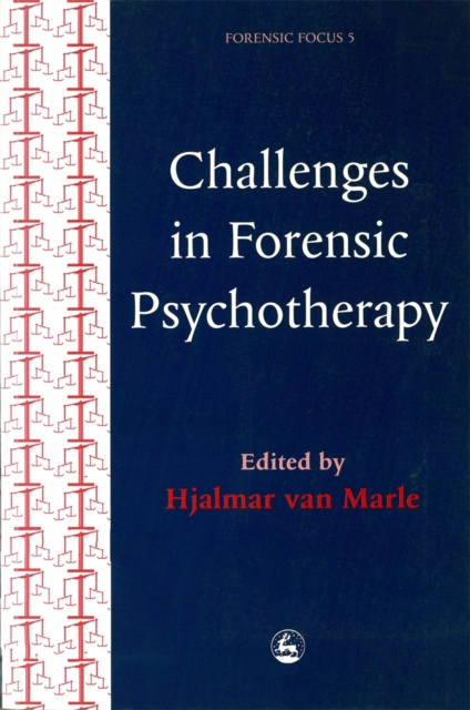 Challenges in Forensic Psychotherapy, Paperback / softback Book