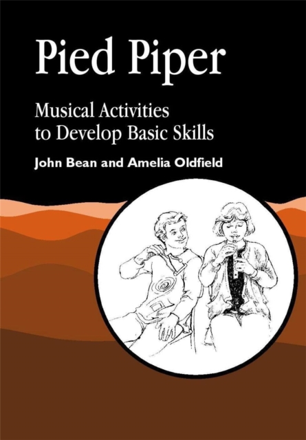Pied Piper : Musical Activities to Develop Basic Skills, Paperback / softback Book