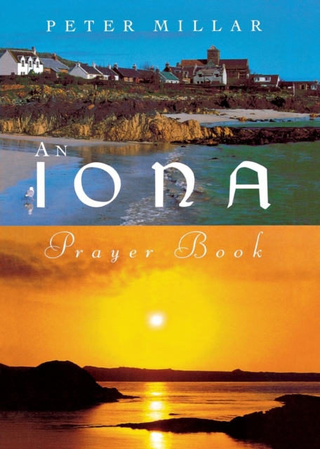 An Iona Prayer Book, Paperback / softback Book
