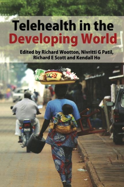 Telehealth in the Developing World, Paperback / softback Book