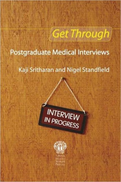 Get Through Postgraduate Medical Interviews, Paperback / softback Book