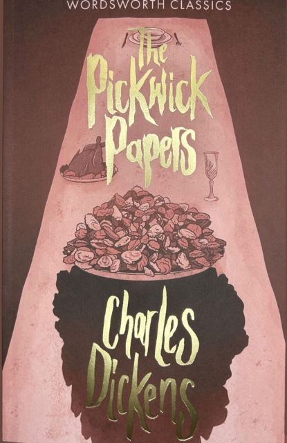 The Pickwick Papers, Paperback / softback Book