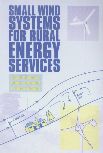 Small Wind Systems for Rural Energy Services, Paperback / softback Book