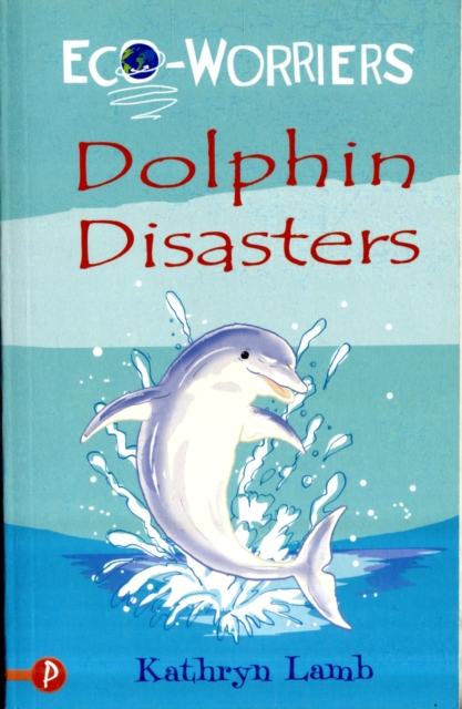 Dolphin Disasters, Paperback / softback Book