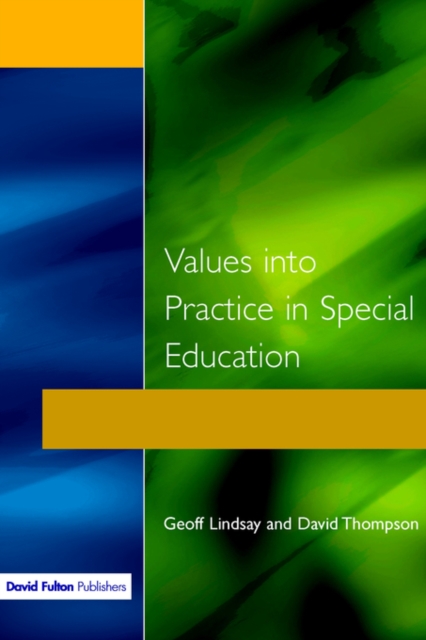 Values into Practice in Special Education, Paperback / softback Book