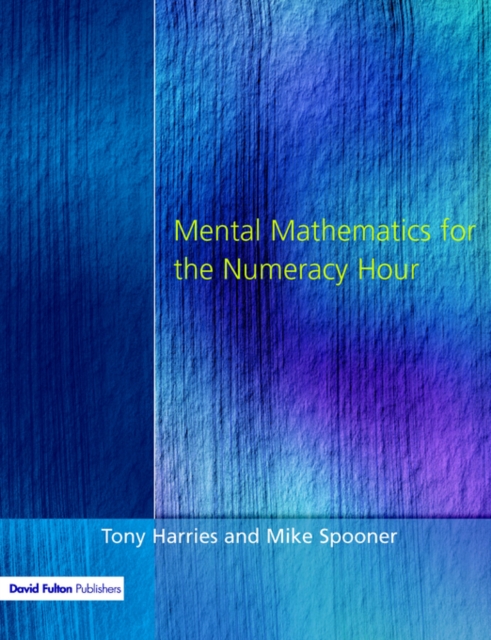Mental Mathematics for the Numeracy Hour, Paperback / softback Book