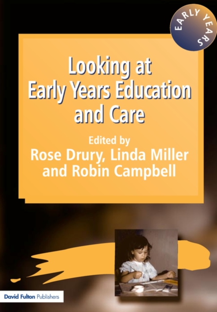 Looking at Early Years Education and Care, Paperback / softback Book