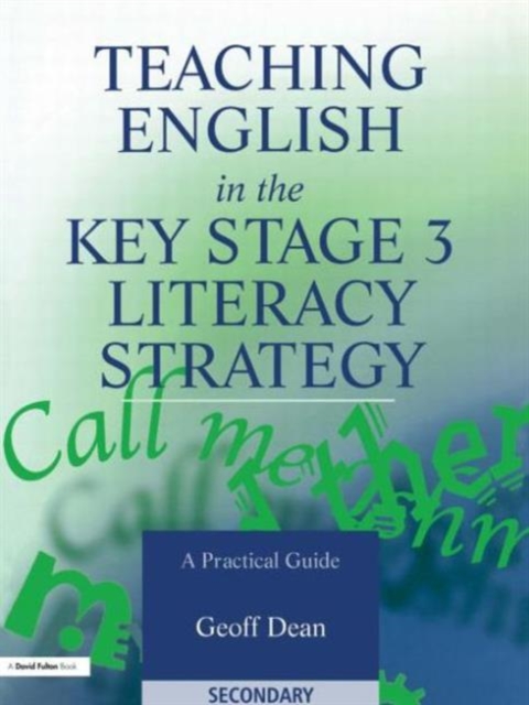 Teaching English in the Key Stage 3 Literacy Strategy, Paperback / softback Book