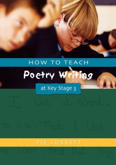 How to Teach Poetry Writing at Key Stage 3, Paperback / softback Book
