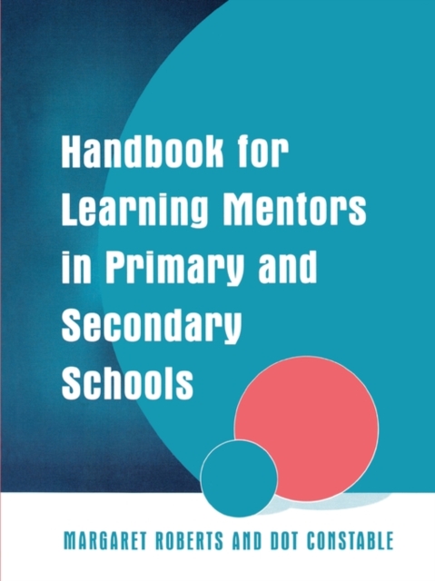 Handbook for Learning Mentors in Primary and Secondary Schools, Paperback / softback Book