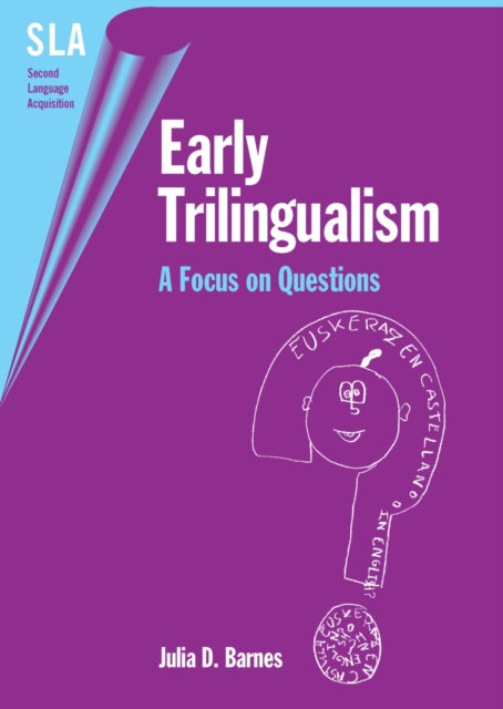 Early Trilingualism : A Focus on Questions, PDF eBook