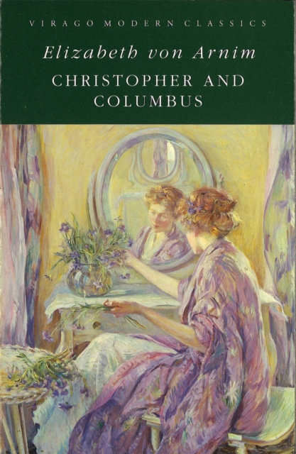 Christopher And Columbus : A Virago Modern Classic, Paperback / softback Book