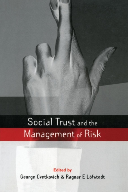Social Trust and the Management of Risk, Paperback / softback Book