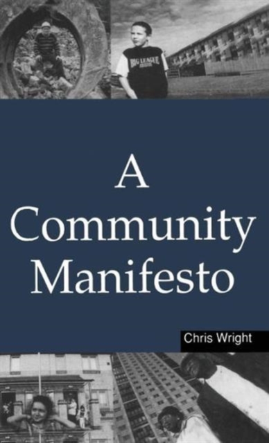 A Community Manifesto, Hardback Book