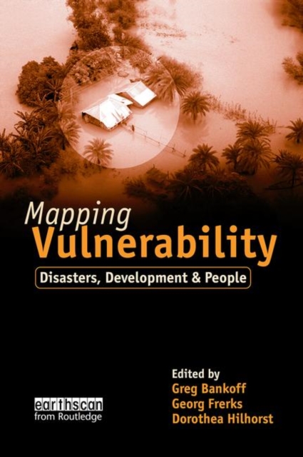 Mapping Vulnerability : Disasters, Development and People, Paperback / softback Book
