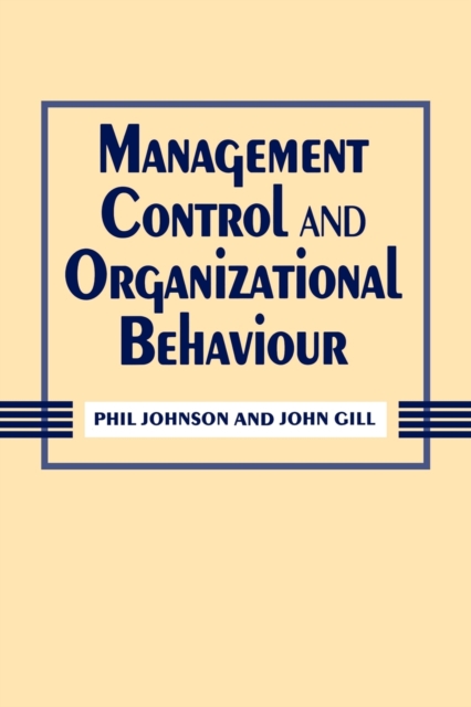 Management Control and Organizational Behaviour, Paperback / softback Book