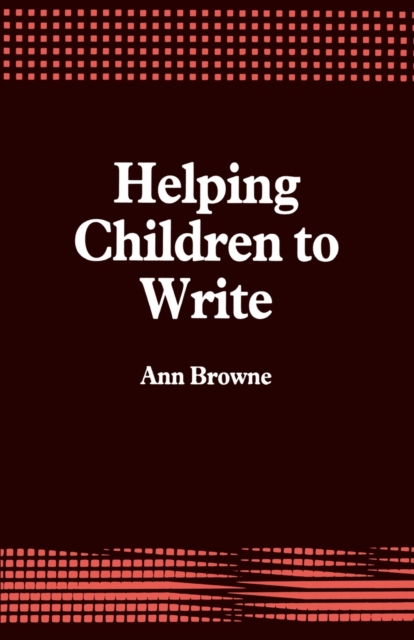 Helping Children to Write, Paperback / softback Book
