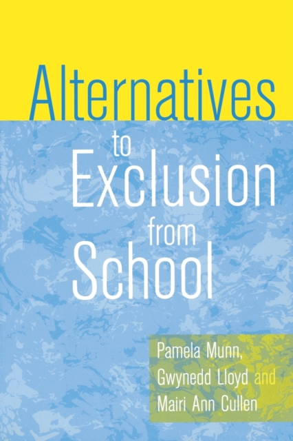 Alternatives to Exclusion from School, Paperback / softback Book