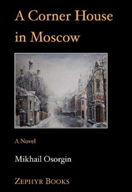 A Corner House in Moscow, Paperback / softback Book