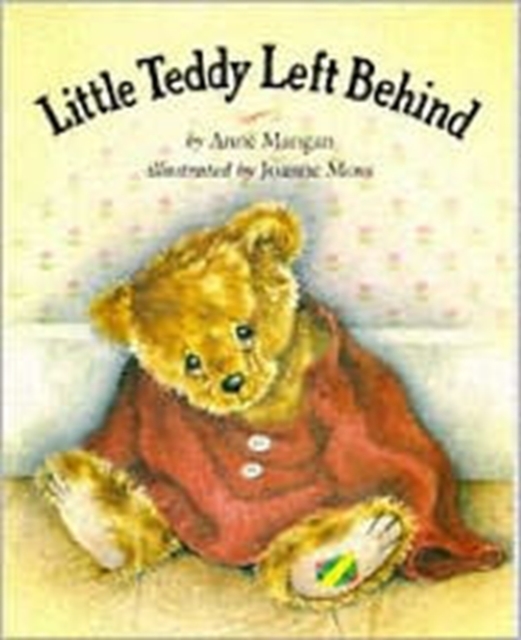 Little Teddy Left Behind, Paperback / softback Book