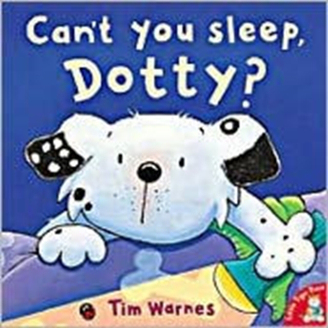 Can't You Sleep, Dotty?, Paperback / softback Book