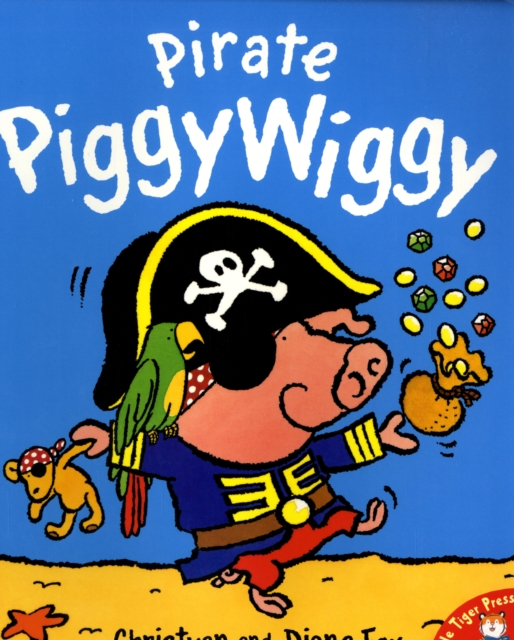 Pirate PiggyWiggy, Paperback / softback Book