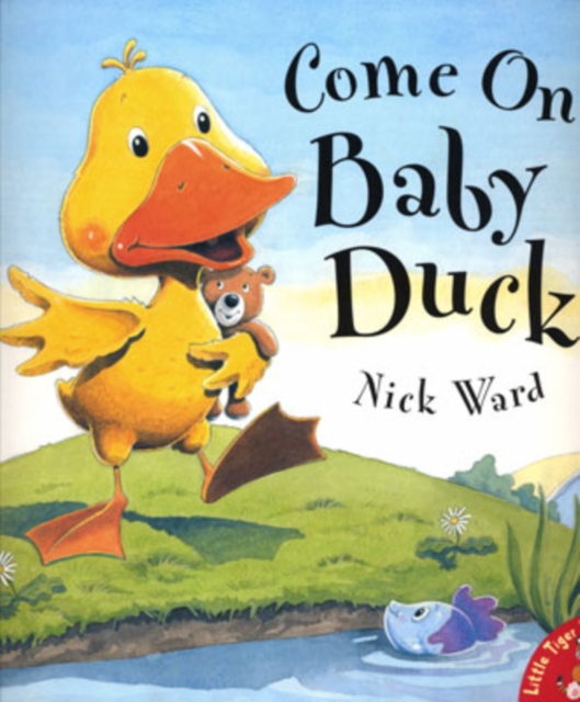 Come on, Baby Duck!, Paperback / softback Book