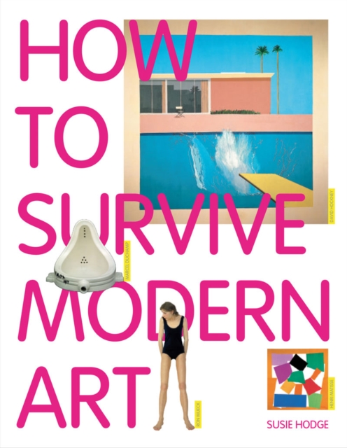 How to Survive Modern Art, Paperback / softback Book