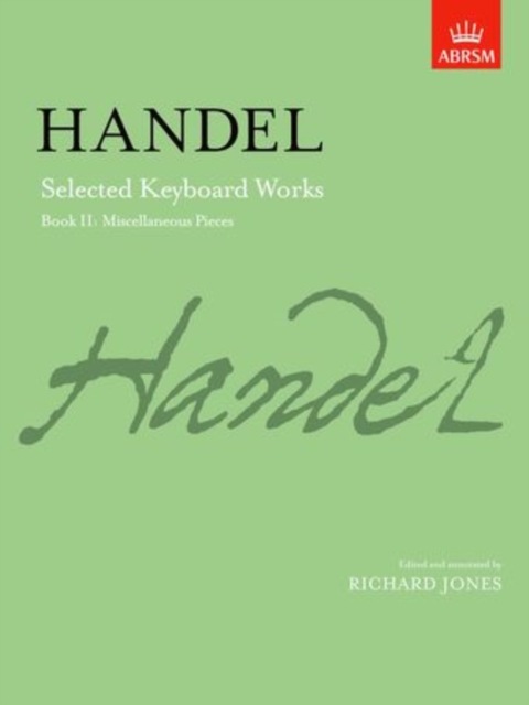 Selected Keyboard Works, Book II : Miscellaneous Pieces, Sheet music Book