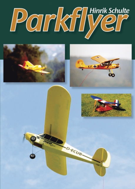 Parkflyer, Paperback / softback Book