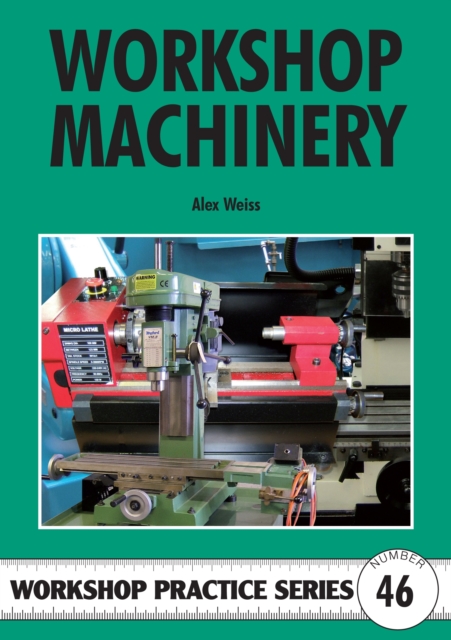 Workshop Machinery, Paperback / softback Book