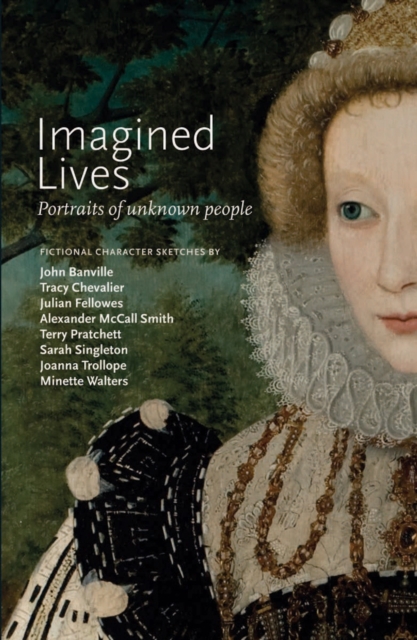 Imagined Lives : Portraits of Unknown People, Paperback Book